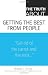 The Truth About Getting the Best From People