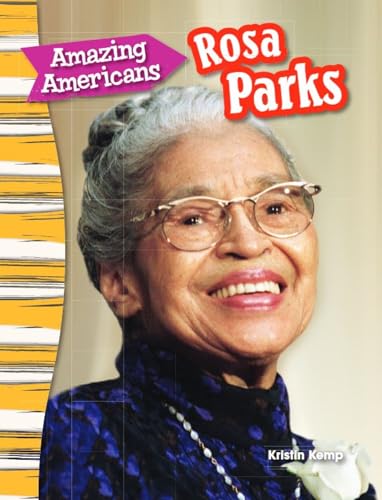 Amazing Americans: Rosa Parks
