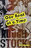 One Beat At A Time