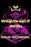 Through the Eyes of Eternity