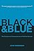 Black and Blue: The Origins and Consequences of Medical Racism