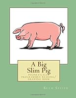a big slim pig 1986597210 Book Cover