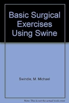 Paperback Basic surgical exercises using swine Book