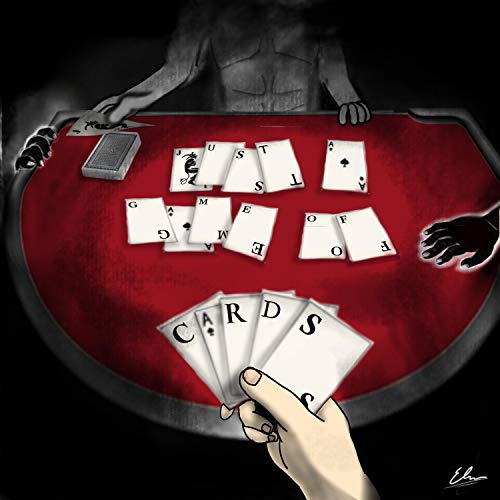 Just a Game of Cards [Explicit]