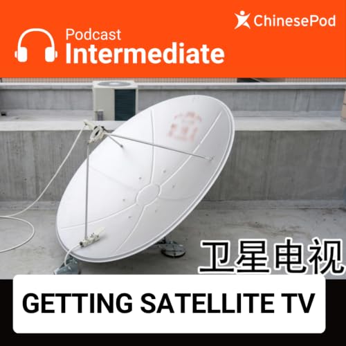 Intermediate | Getting Satellite TV