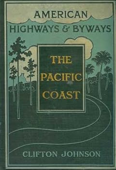 Hardcover American Highways & Byways, The Pacific Coast Book