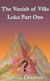  The Vanish of Villa Loka (The Voyages of Simeon Carter and Peter Truman Book 8) (English Edition)