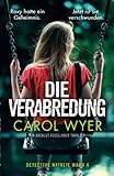 Die Verabredung: Ein absolut fesselnder Thriller (Detective Natalie Ward, Band 4)