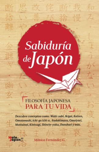 SABIDURÍA DE JAPÓN EN ESPAÑOL: Inspira tu vida con 21...