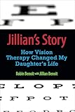 Jillian's Story: How Vision Therapy Changed My Daughter's Life
