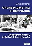 online marketing manager gehalt schweiz  Online Marketing in der Praxis: Erfolgreich mit Webseite, Social Media & Content Marketing