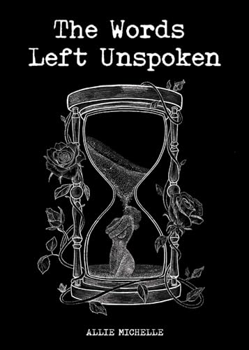 The Words Left Unspoken