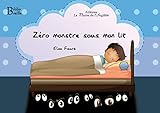 Zéro monstre sous mon lit
