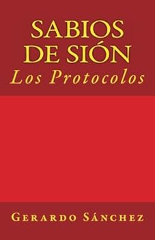 Paperback Sabios de Sion: Los Protocolos (Spanish Edition) [Spanish] Book