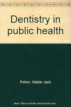 Hardcover Dentistry in Public Health Book