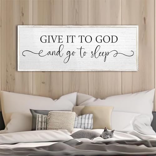 Give It To God And Go To Sleep Wall Decor Sign 32X12 Master Bedroom Above Bed Wood Framed Farmhouse Rustic Large Over Bed Wall Art Hanging Decoration (White)