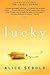 Alice Sebold: Lucky (Paperback); 2002 Edition