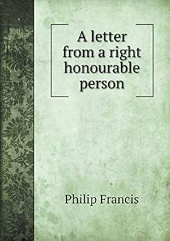 Paperback A letter from a right honourable person Book