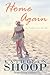 Home Again (The Endless Love Series Book 1)