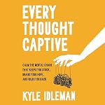 Cover of Every Thought Captive