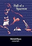 Fall of a Sparrow