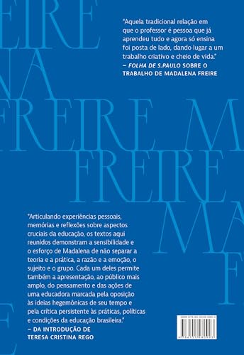 A pedagogia da paixão de Madalena Freire: Registros de encontros, diálogos e parcerias