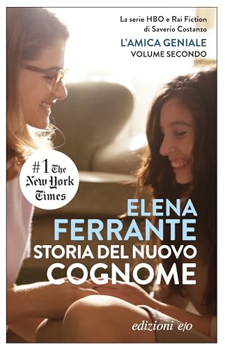 Storia del nuovo cognome (L'amica geniale Vol. 2