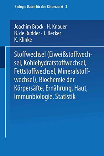 Stoffwechsel (Eiweissstoffwechsel · Kohlehydratstoffwechsel · Fettstoffwechsel · Mineralstoffwechsel) ― Biochemie der Körpersäfte ― Ernährung ― Haut ― Immunbiologie ― Statistik