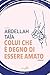 Colui Che è Degno Di Essere Amato - 3