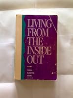 Living from the Inside Out B00071W7JY Book Cover