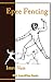 Epee Fencing: A Complete System