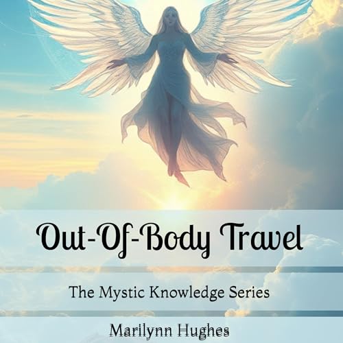 Out-of-Body Travel Audiolibro Por Marilynn Hughes arte de portada