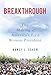 Breakthrough: The Making of America's First Woman President