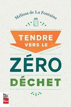 TENDRE VERS LE ZERO DECHET