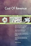  Cost Of Revenue A Complete Guide - 2020 Edition