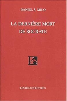 Paperback La Derniere Mort de Socrate [French] Book