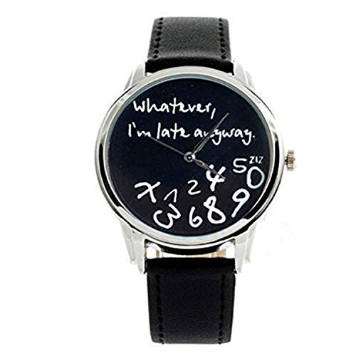 "Whatever, I'm late anyway" Print Leather Women Men Silver Quartz Watch Black