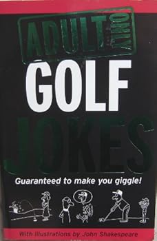 Adult Only Golf Jokes