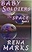 Baby Soldiers In Space (Purple People Book 2)