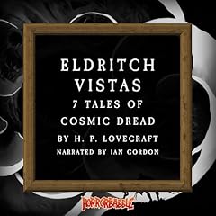 Eldritch Vistas Audiobook By H. P. Lovecraft cover art