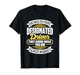 Designated Driver Design for Driving Volunteer T-Shirt