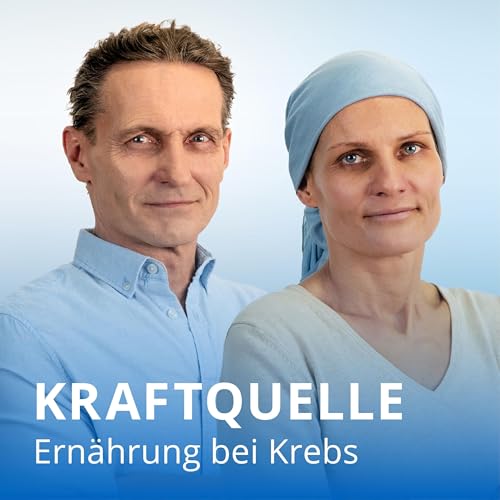 Page de couverture de Kraftquelle – der Ernährungspodcast für Personen in onkologischer Behandlung