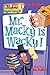 My Weird School #15: Mr. Macky Is Wacky!
