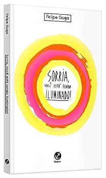 Paperback Sorria, Voce Esta Sendo Iluminado! (Em Portugues do Brasil) [Portuguese] Book