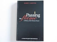 Passing the Flame, a History of the Christian Church B002JPH1WY Book Cover