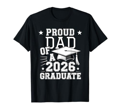 Cool Proud Dad 2026 Graduate Graduation Family Matching T-Shirt