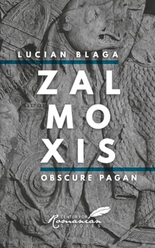Zalmoxis: Obscure Pagan