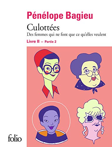 Culottées II, 2: Des femmes qui ne font que ce qu'elles veulent