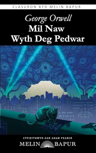 Mil Naw Wyth Deg Pedwar (1984 in Welsh) (Meddal / Paperback)