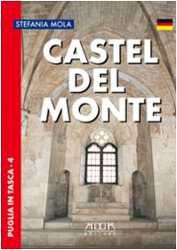 Preisvergleich Produktbild Castel del Monte. Ediz. tedesca